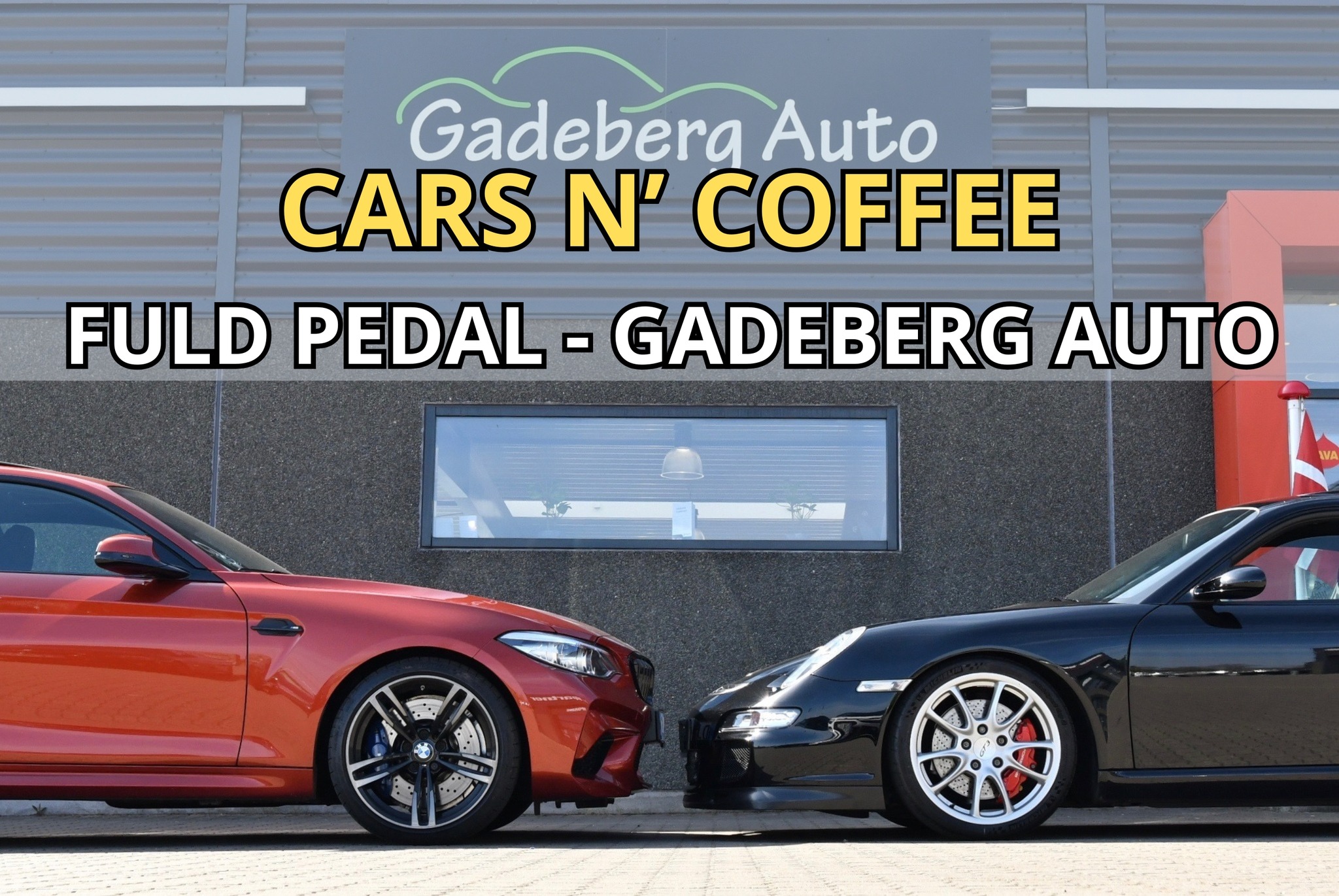 CARS N' COFFEE - Fuld Pedal x Gadeberg Auto - Racelens